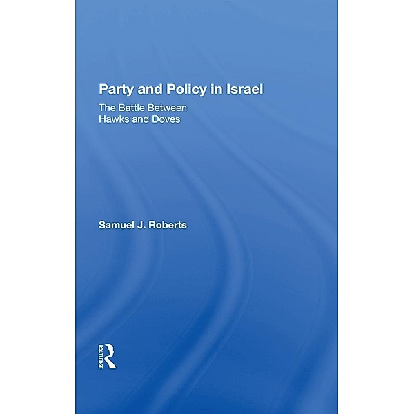 Party And Policy In Israel, Samuel J Roberts