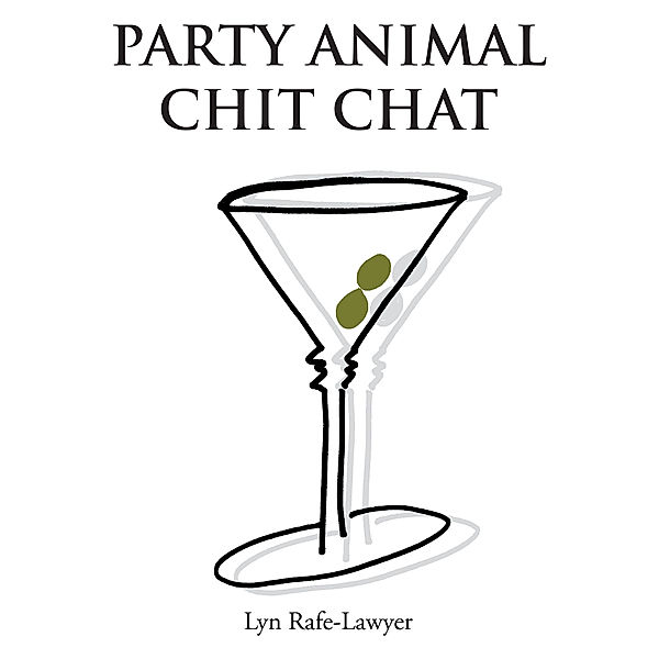 Party Animal Chit Chat, Lyn Rafe-Lawyer