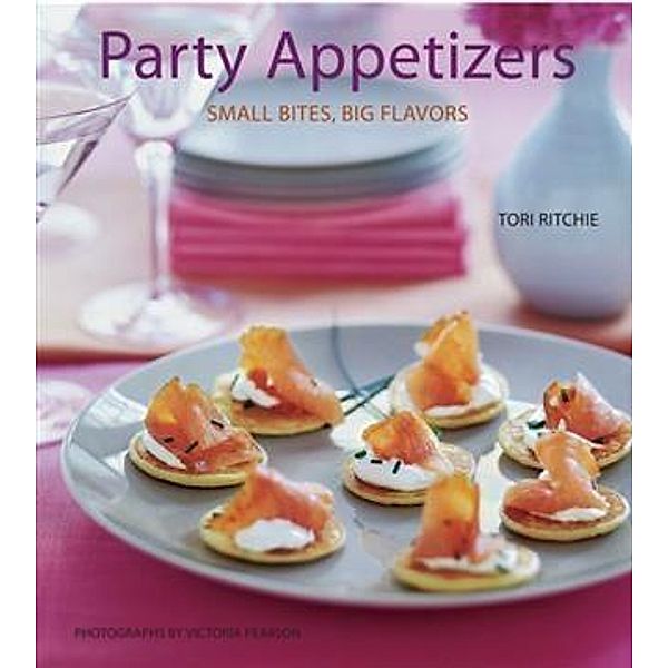 Party Appetizers, Tori Ritchie