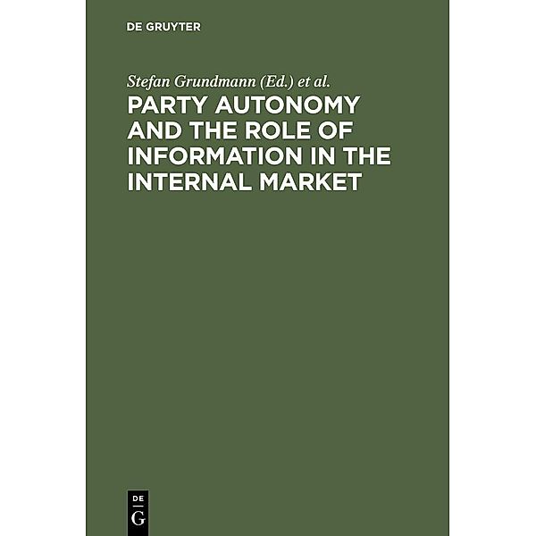 Party Autonomy and the Role of Information in the Internal Market