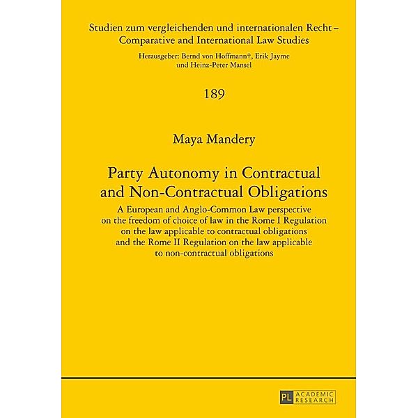 Party Autonomy in Contractual and Non-Contractual Obligations, Mandery Maya Mandery