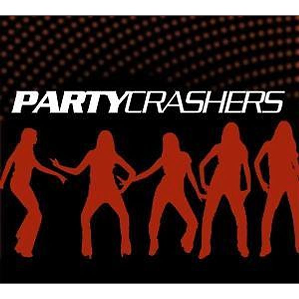 Party Crashers, Diverse Interpreten