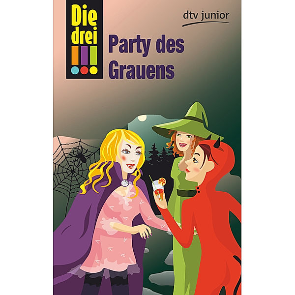 Party des Grauens / Die drei Ausrufezeichen Bd.32, Maja Von Vogel
