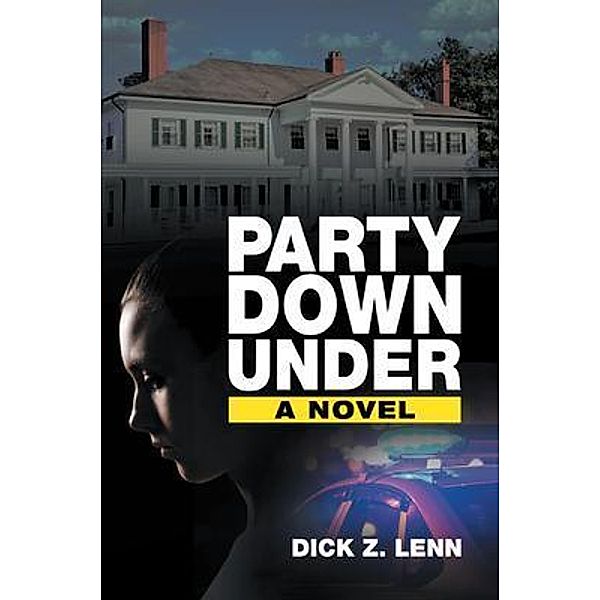 Party Down Under / Dick Z Lenn Publications, Dick Lenn