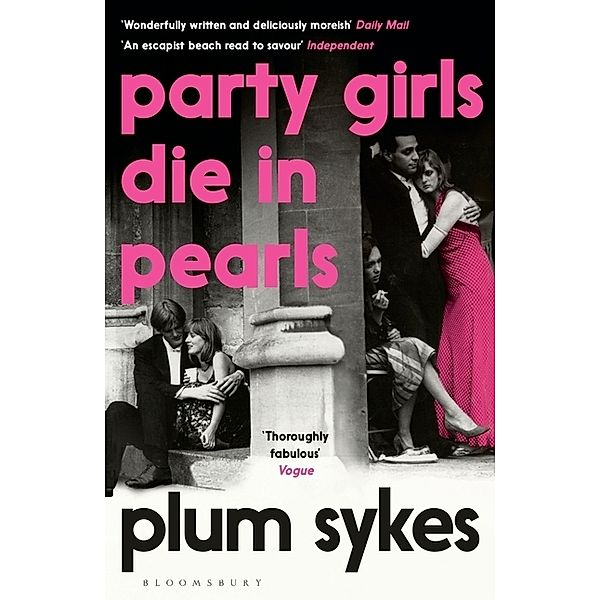 Party Girls Die in Pearls, Plum Sykes