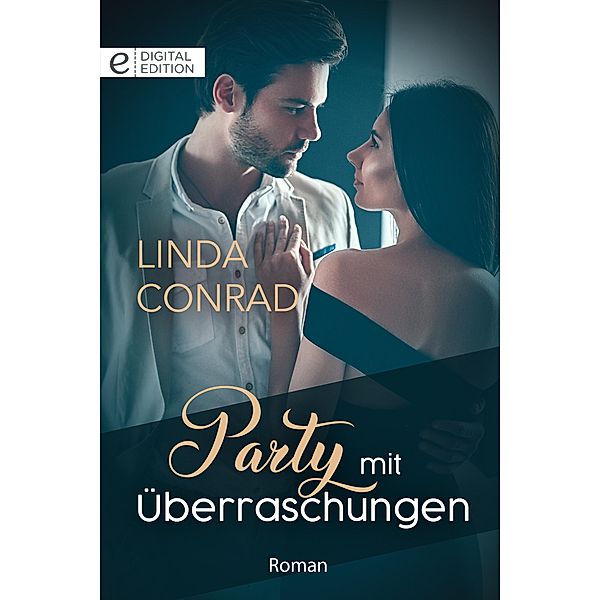 Party mit Überraschungen, Linda Conrad