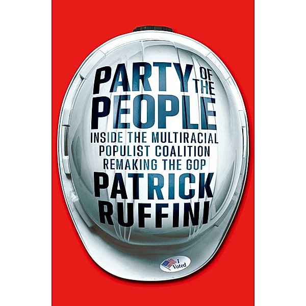 Party of the People, Patrick Ruffini