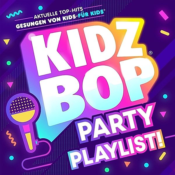 Party Playlist!, KIDZ BOP Kids