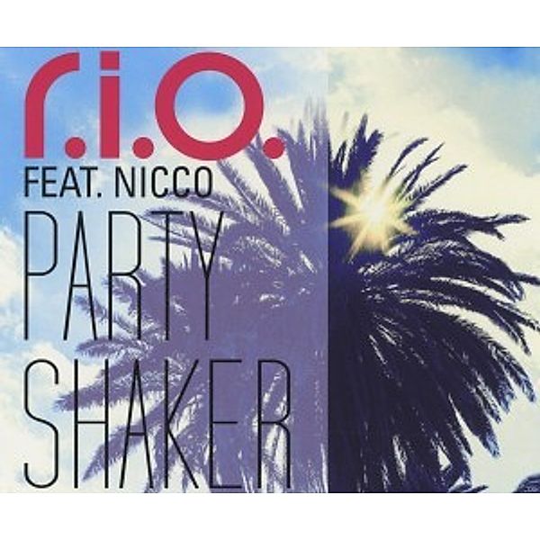 Party Shaker, R.I.O. Feat. Nicco