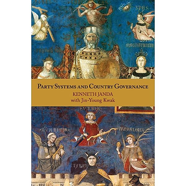 Party Systems and Country Governance, Kenneth Janda, Jin-Young Kwak