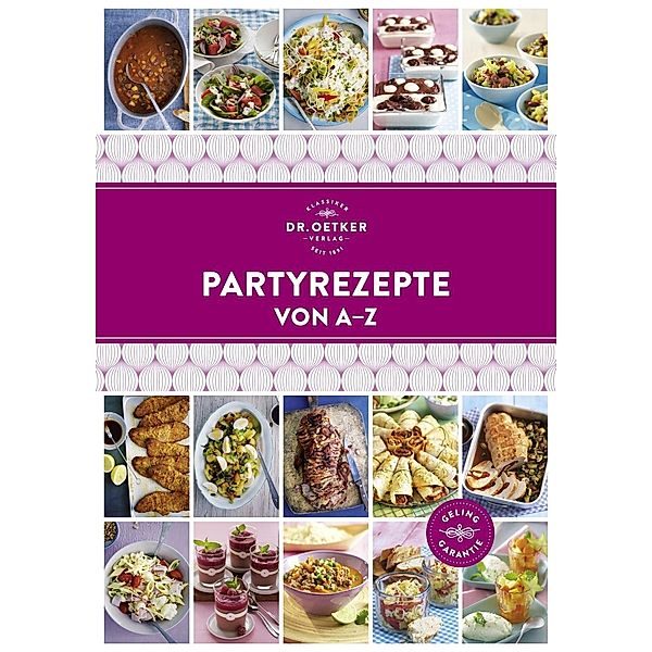 Partyrezepte von A-Z, Oetker