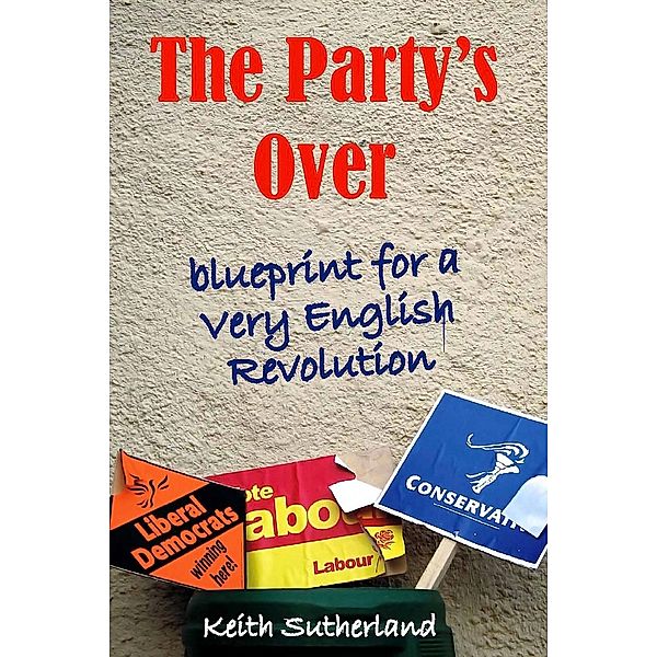 Party's Over / Societas, Keith Sutherland