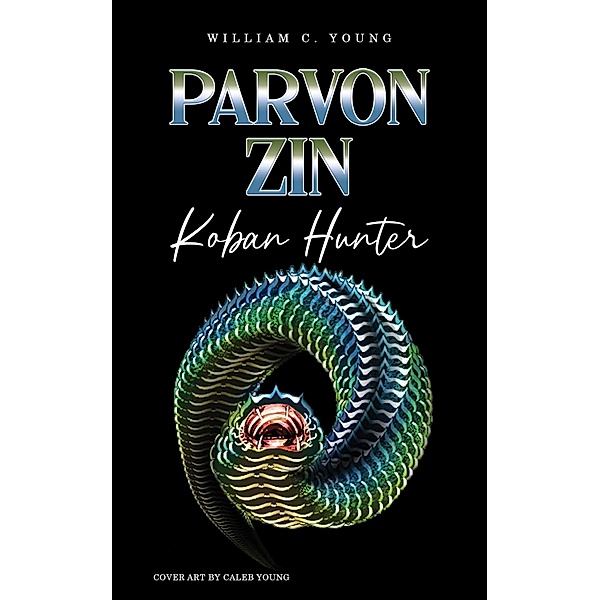 Parvon Zin Koban Hunter, William C Young