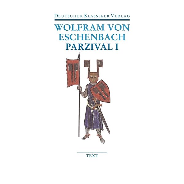 Parzival, 2 Tl.-Bde., Wolfram von Eschenbach