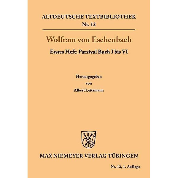 Parzival Buch I bis VI / Altdeutsche Textbibliothek Bd.12