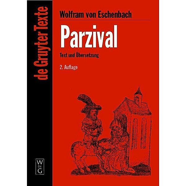 Parzival / De Gruyter Texte, Wolfram Von Eschenbach