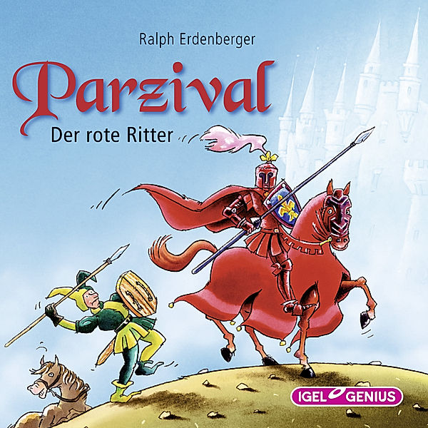 Parzival. Der rote Ritter, Ralph Erdenberger