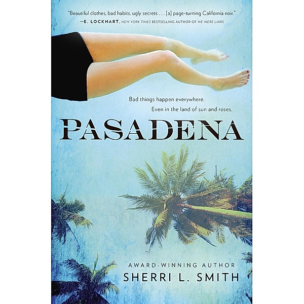 Pasadena, Sherri L. Smith