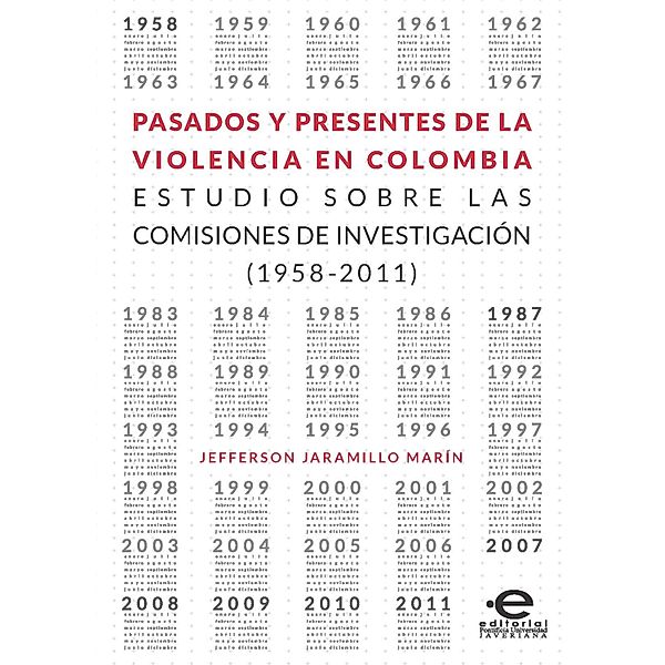 Pasados y presentes de la violencia en Colombia, Jefferson Jaramillo Marín