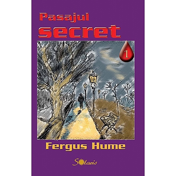 Pasajul secret, Fergus Hume