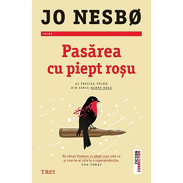 Pasarea cu piept rosu / Fiction Connection, Jo Nesbo