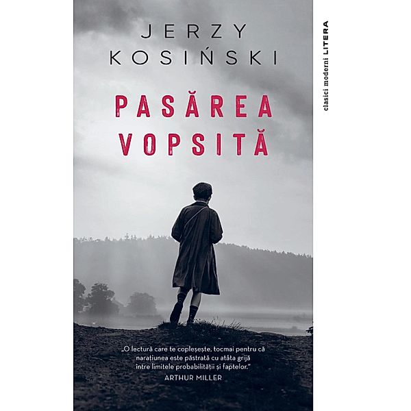 Pasarea vopsita / Clasici Litera, Jerzy Kosinski