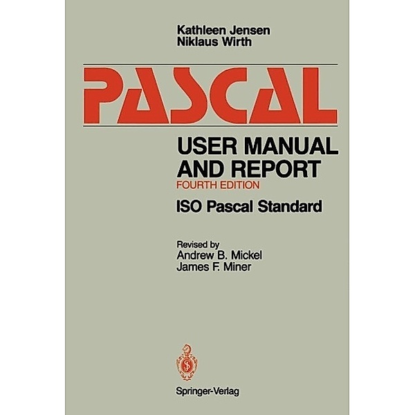 Pascal User Manual and Report, Kathleen Jensen, Niklaus Wirth