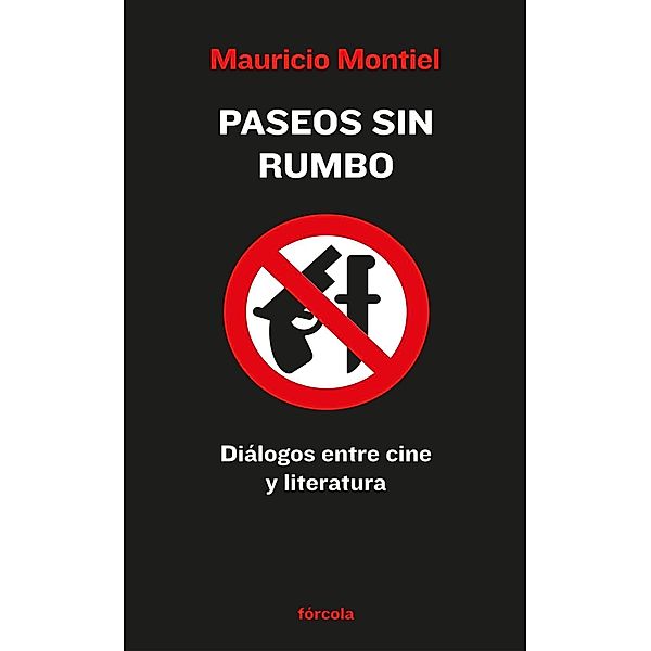 Paseos sin rumbo / Señales Bd.3, Mauricio Montiel Figueiras