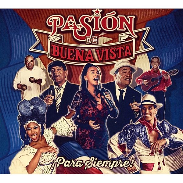 Pasion De Buena Vista-Para Siempre!, Diverse Interpreten