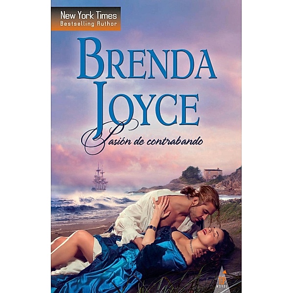 Pasión de contrabando / Top Novel, Brenda Joyce