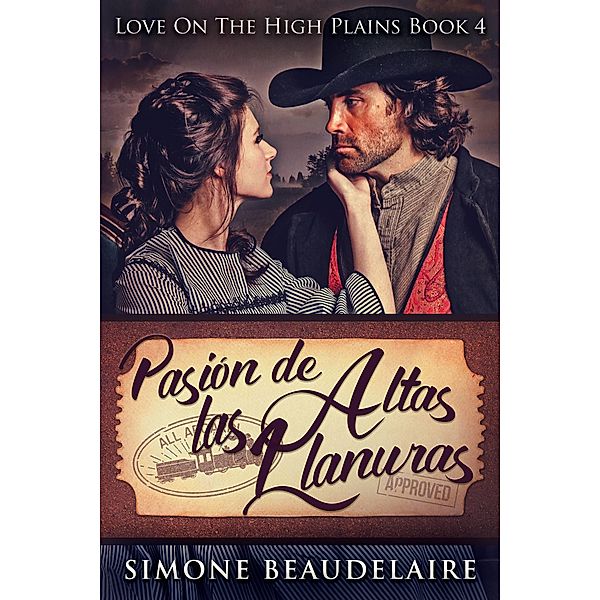 Pasion De Las Altas Llanuras, Simone Beaudelaire