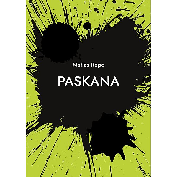 Paskana, Matias Repo