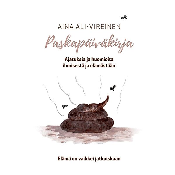 Paskapäiväkirja, Aina Ali-Vireinen