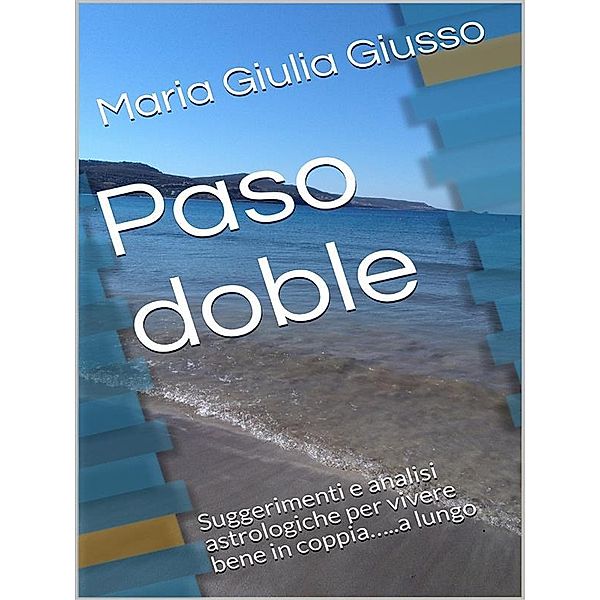 Paso doble, Maria Giulia Giusso