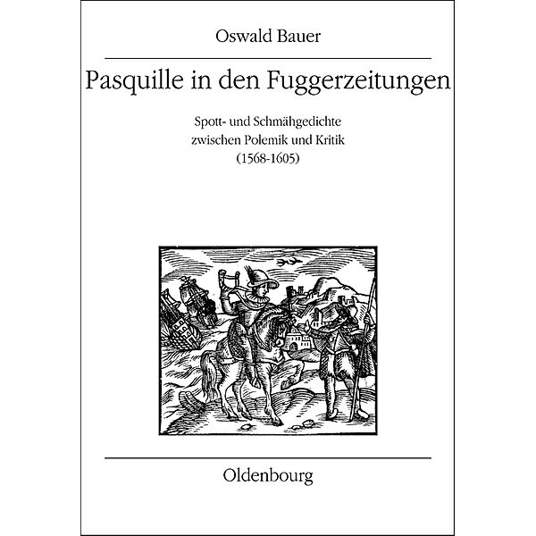 Pasquille in den Fuggerzeitungen, Oswald Bauer