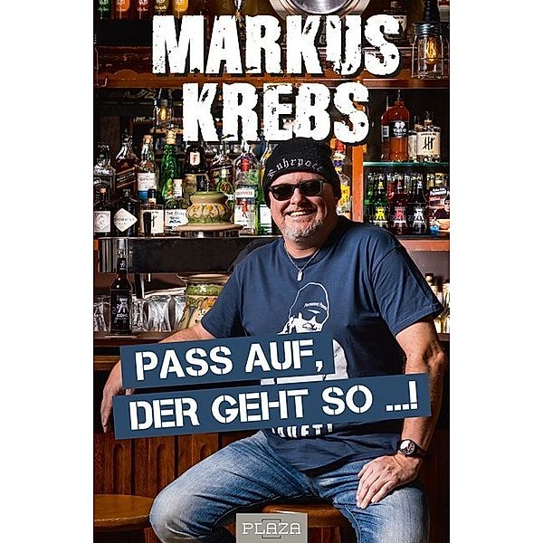 Pass auf, der geht so ...!, Markus Krebs
