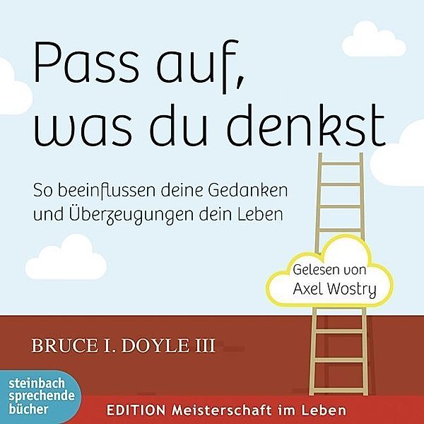 Pass auf, was du denkst,1 Audio-CD, Bruce I Doyle III.