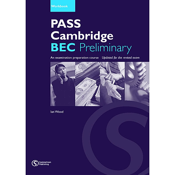 Pass Cambridge BEC Preliminary, Workbook