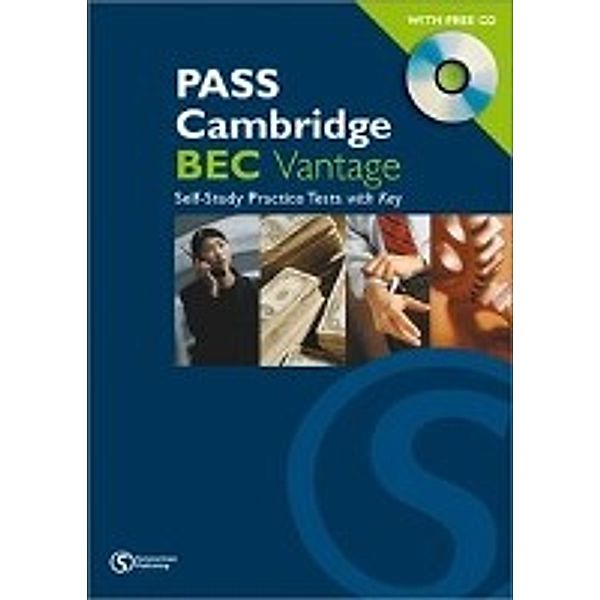 Pass Cambridge BEC Vantage, Self Study Practice Tests, w. Audio-CD