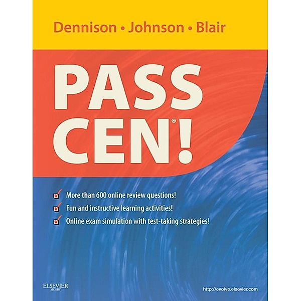 PASS CEN! - E-Book, Robin Donohoe Dennison, Jill Suzette Johnson, Meg Blair