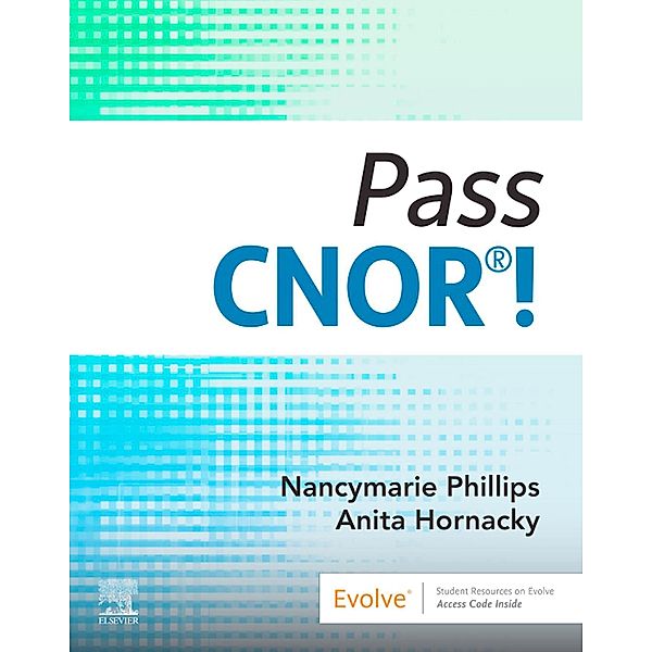 Pass CNOR®!, Nancymarie Phillips, Anita Hornacky