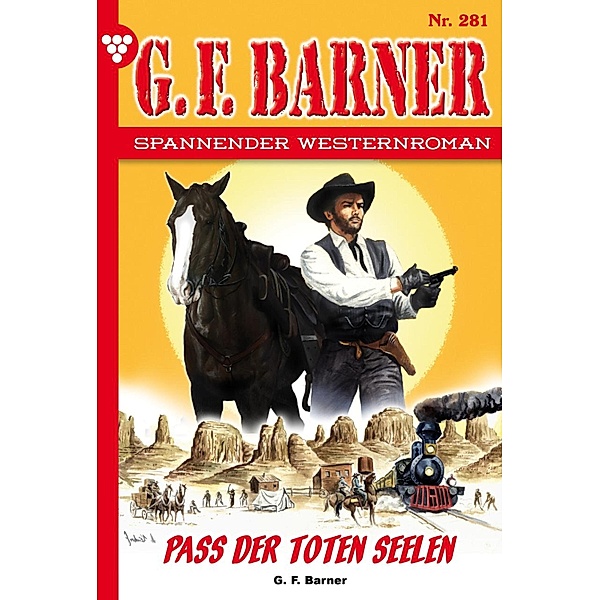 Pass der toten Seelen / G.F. Barner Bd.281, G. F. Barner