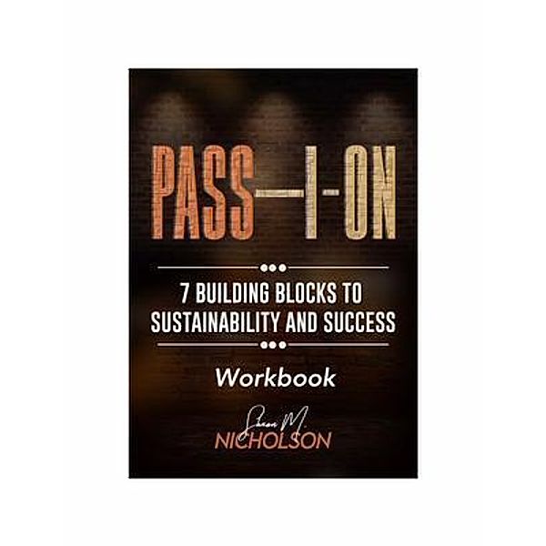 PASS-I-ON (Workbook) / PASS-I-ON Bd.1, Shawn Nicholson