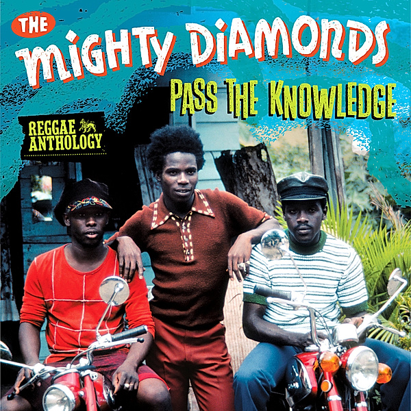 Pass The Knowledge: Reggae Anthology (Vinyl), Mighty Diamonds