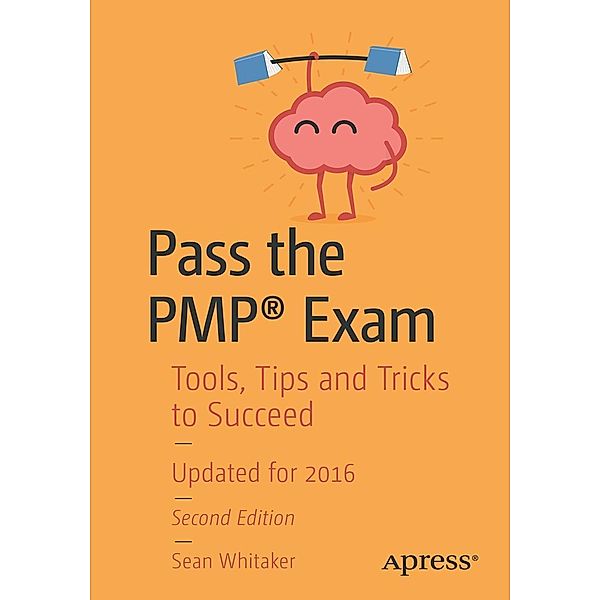 Pass the PMP® Exam, Sean Whitaker