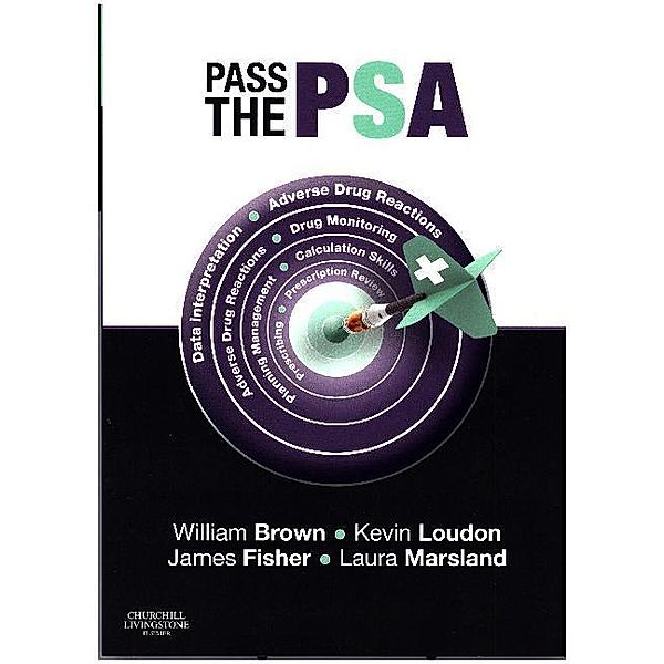 Pass the PSA, Will Brown, Kevin W Loudon, James Fisher, Laura B Marsland
