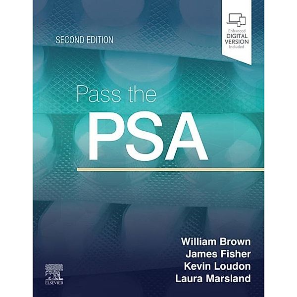 Pass the PSA E-Book, William Brown, Kevin W Loudon, James Fisher, Laura B Marsland