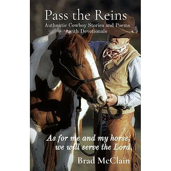Pass the Reins, Brad McClain