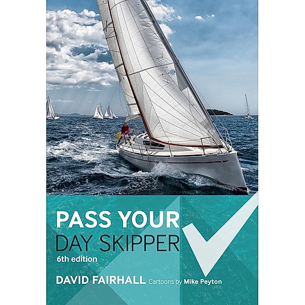 Pass Your Day Skipper, David Fairhall