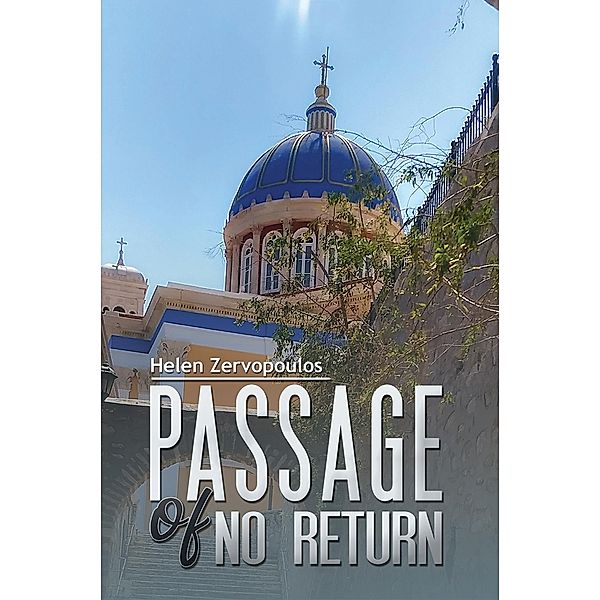 Passage of No Return / Austin Macauley Publishers, Helen Zervopoulos